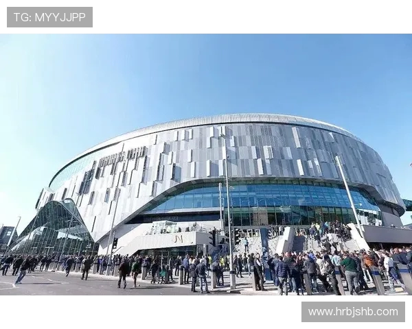 热刺新球场探秘：英超最现代化体育场之一的亮点与不足